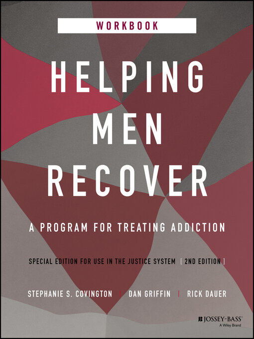 Title details for Helping Men Recover by Stephanie S. Covington - Available